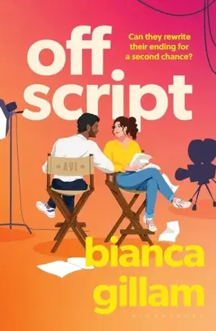 Romantická beletria Off Script - Bianca Gillam