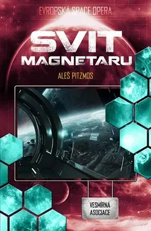 Sci-fi a fantasy Svit magnetaru - Aleš Pitzmos