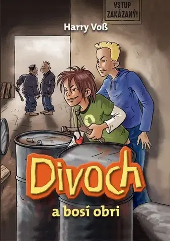 Rozprávky Divoch 2: Divoch a bosí obri - Harry Voss