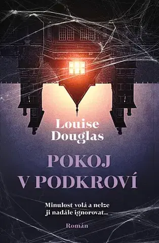 Detektívky, trilery, horory Pokoj v podkroví - Louise Douglas
