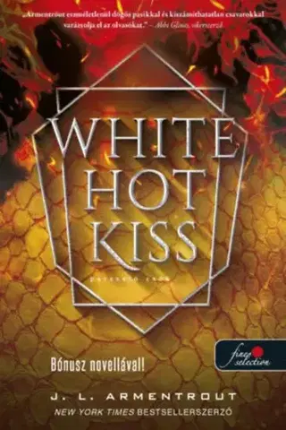 Young adults White Hot Kiss - Perzselő csók - Komor elemek 1 - Jennifer L. Armentrout