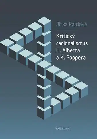 Filozofia Kritický racionalismus H. Alberta a K. Poppera - Jitka Paitlová