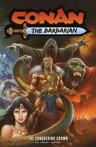 Beletria - ostatné Conan the Barbarian Vol.7: The Conquering Crown - Zub Jim