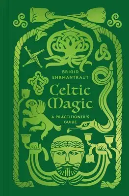 Starovek Celtic Magic - Brigid Ehrmantraut