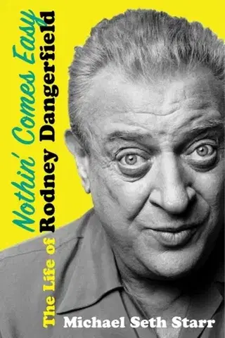 Biografie - Životopisy Nothin' Comes Easy - Michael Seth Starr
