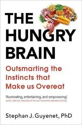 Zdravá výživa, diéty, chudnutie The Hungry Brain - Stephan