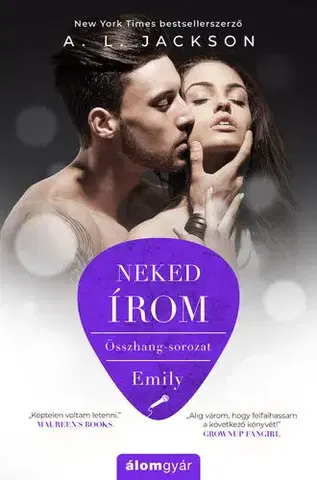 Romantická beletria Neked írom - A.L. Jackson