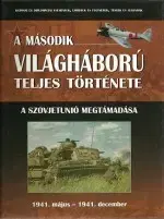 História - ostatné A második világháború teljes története - 3. A Szov - Kolektív autorov