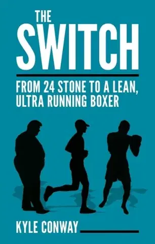 Šport The Switch - Kyle Conway