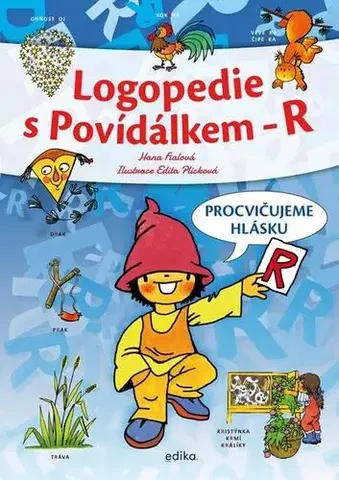 Pedagogika, vzdelávanie, vyučovanie Logopedie s Povídálkem - R - Hana Fialová