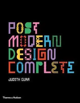 Dizajn, úžitkové umenie, móda Postmodern Design Complete - Judith Gura,Charles Jencks