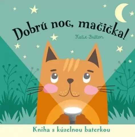 Leporelá, krabičky, puzzle knihy Dobrú noc, mačička! Kniha s kúzelnou baterkou - Joshua George