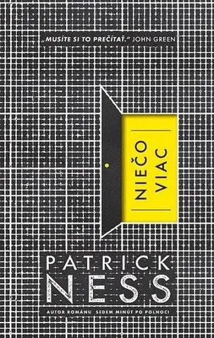 Fantasy, upíri Niečo viac - Patrick Ness,Michal Jedinák