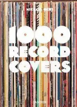 Hudba - noty, spevníky, príručky 1000 Record Covers - Michael Ochs