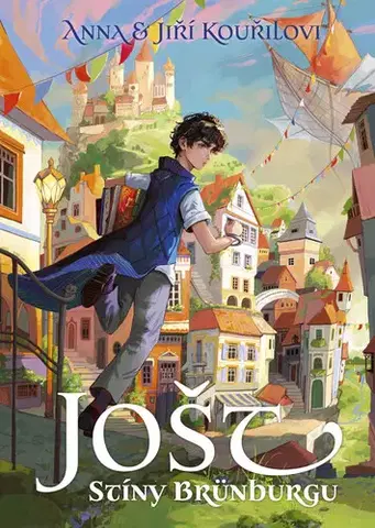 Sci-fi a fantasy Jošt: Stíny Brünburgu - Anna Kouřilová,Jiří Kouřil