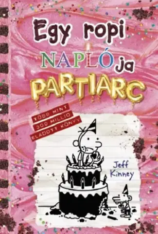 Dobrodružstvo, napätie, western Egy ropi naplója 20. - Partiarc - Jeff Kinney