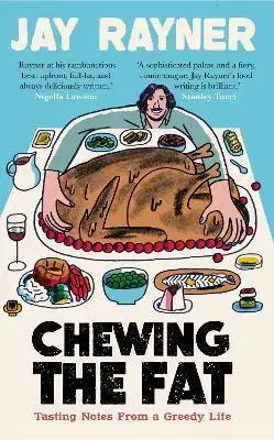 Odborná a náučná literatúra - ostatné Chewing the Fat - Jay Rayner