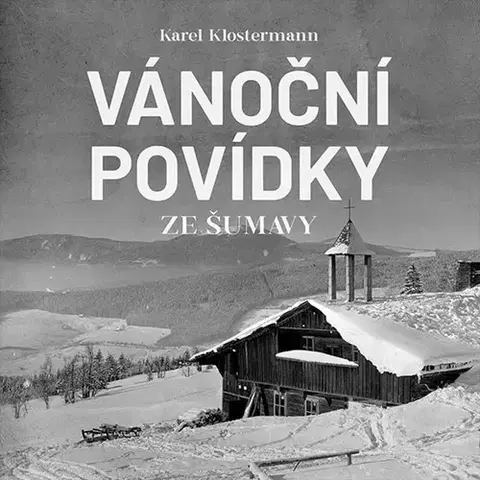 Česká beletria Tympanum Vánoční povídky ze Šumavy - audiokniha CD