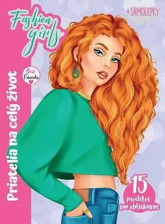 Pre deti a mládež - ostatné Fashion girls
