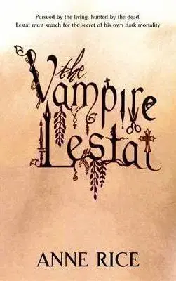 Cudzojazyčná literatúra The Vampire Lestat - Anne Rice