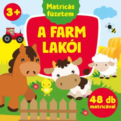 Nalepovačky, vystrihovačky, skladačky A farm lakói - 48 db matricával - Emese Nagy