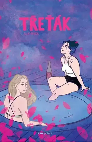 Pre deti a mládež - ostatné Třeťák - Ella Fever
