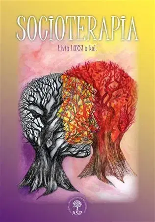 Sociológia, etnológia Socioterapia - Lívia Lozsi