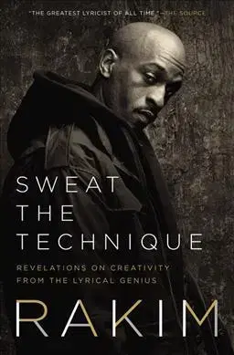 Film, hudba Sweat the Technique - Rakim