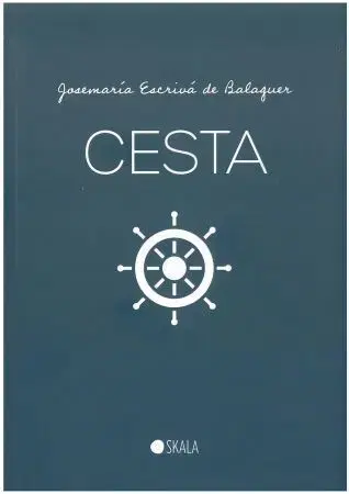 Kresťanstvo Cesta - Josemaría Escrivá  de Balaguer