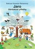 Rozprávky Jaro - Rotraut Susanne Berner