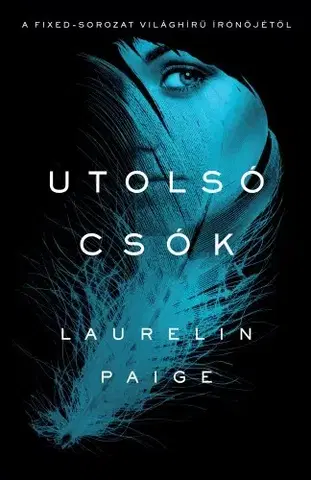 Erotická beletria Utolsó csók - Laurelin Paigeová