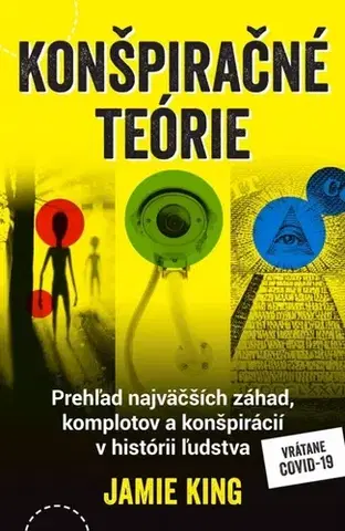 Beletria - ostatné Konšpiračné teórie - Jamie King