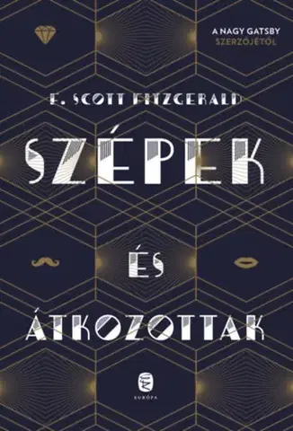 Svetová beletria Szépek és átkozottak - Francis Scott Fitzgerald