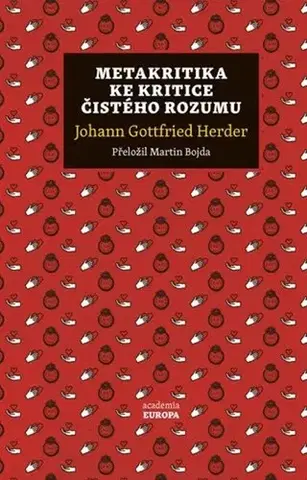 Filozofia Metakritika ke kritice čistého rozumu - Johann Gottfried Herder,Martin Bojda