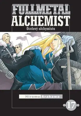 Manga Fullmetal Alchemist 17 - Hiromu Arakawa,Anna Křivánková