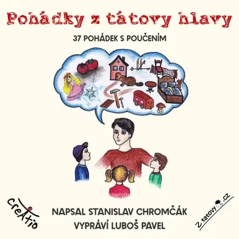 Pre deti a mládež Creatio Pohádky z tátovy hlavy