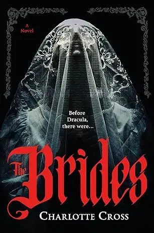 Detektívky, trilery, horory The Brides - Charlotte Cross