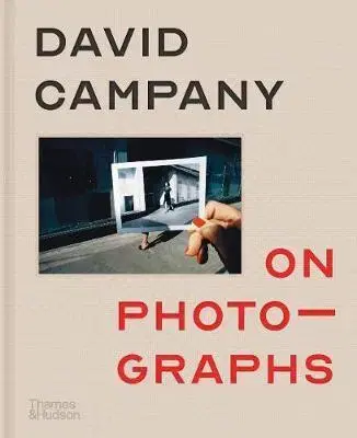 Fotografia On Photographs - David Campany