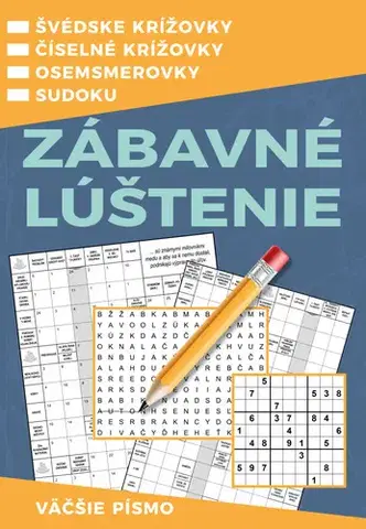 Krížovky, hádanky, hlavolamy Zábavné lúštenie, 2. vydanie