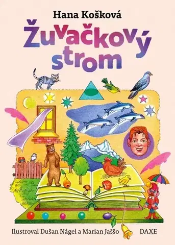 Rozprávky Žuvačkový strom - Hana Košková,Dušan Nágel,Marián Jaššo