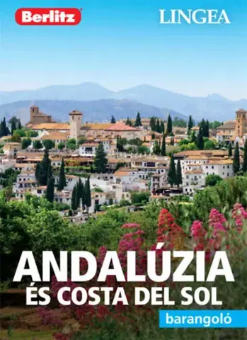 Európa Andalúzia és Costa del Sol - Barangoló - 2. kiadás