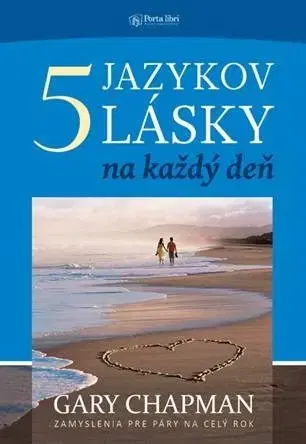 Kresťanstvo 5 jazykov lásky na každý deň - Gary Chapman