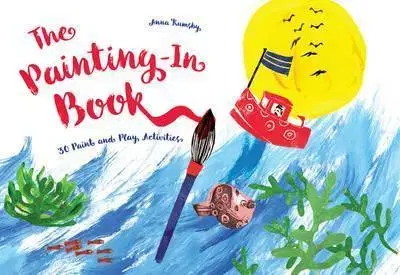 Maľovanky pre dospelých The Painting-In Book - Anna Rumsby
