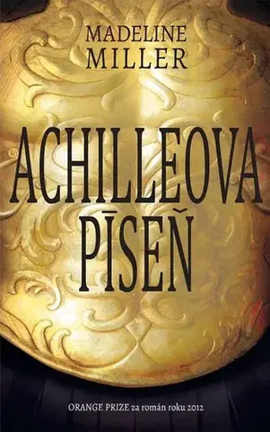 Historické romány Achilleova píseň - Madeline Miller