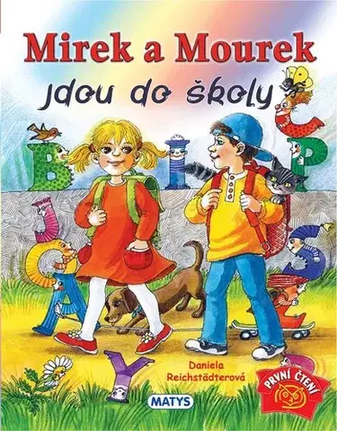 Rozprávky Mirek a Mourek jdou do školy