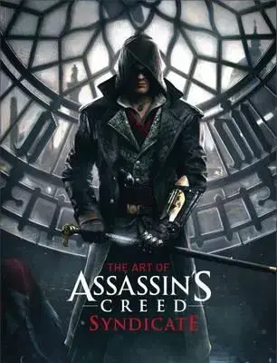 Cudzojazyčná literatúra Art of Assassins Creed Syndicate - Paul Davies