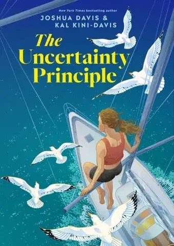Young adults The Uncertainty Principle - Joshua Davis,Kal Kini-Davis