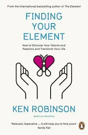 Rozvoj osobnosti Finding Your Element - Robinson Ken Sir