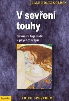 Partnerstvo V sevření touhy - Gale Holtz Golden