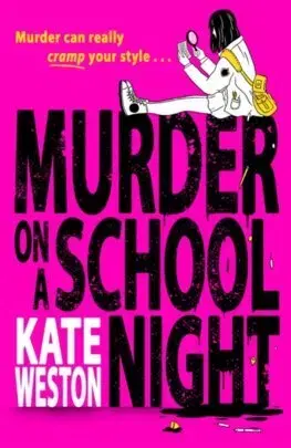 Young adults Murder on a School Night - Kate Weston